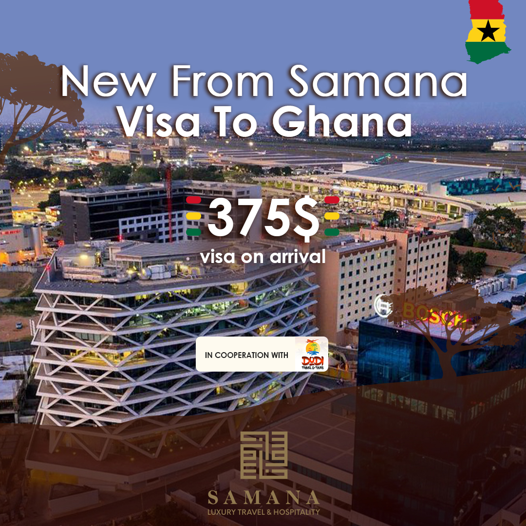 Visa to Ghana for only 375$